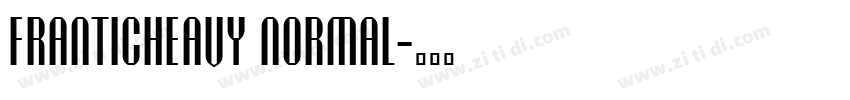 FranticHeavy Normal字体转换